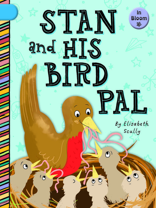 Title details for Stan and His Bird Pal by Elizabeth Scully - Available